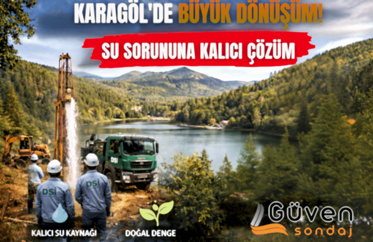 Karagöl’de Büyük Dönüşüm! Su Sorununa Kalıcı Çözüm